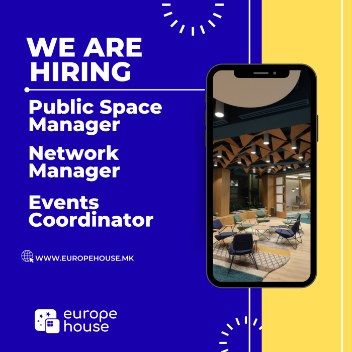 EUROPE HOUSE NETWORK IS HIRING!